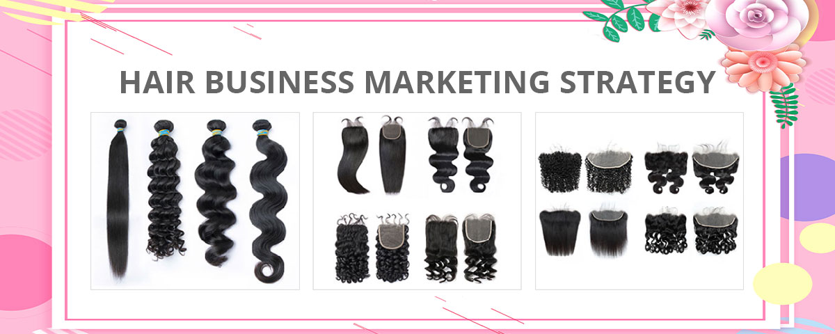 HAIR BUSINESS MARKETING STRATEGY - HONESTHAIRFACTORY.jpg