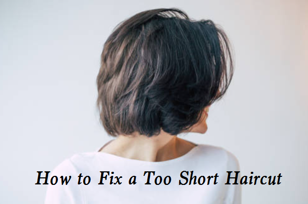 how to fix too short hair.png