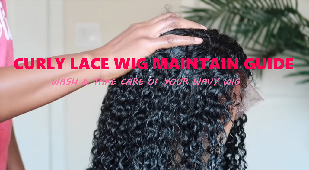 Wash & Take Care Of Your Curly Lace (Front) Wig.png